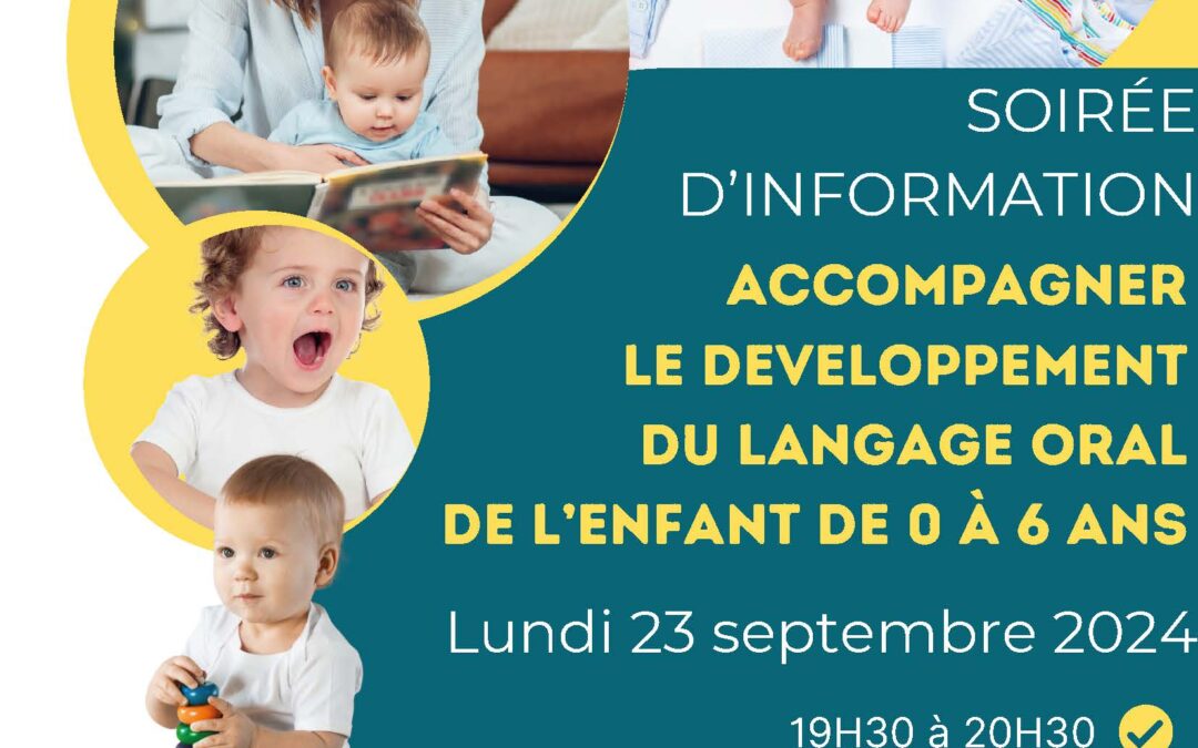 Accompagner le développement du langage oral de 0 à 6 ans